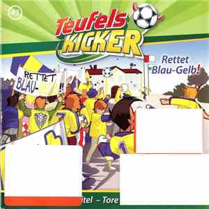 Die Teufelskicker - Rettet Blau-Gelb! FLAC
