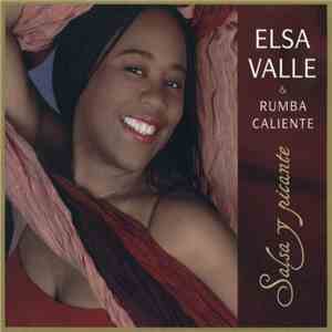 Elsa Valle & Rumba Caliente - Salsa Y Picante FLAC