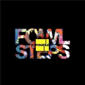 Fowatile - Fowlsteps FLAC