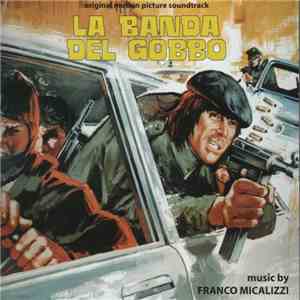 Franco Micalizzi - La Banda Del Gobbo (Original Motion Picture Soundtrack) FLAC