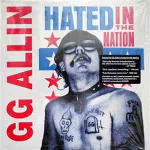 GG Allin - Hated In The Nation FLAC