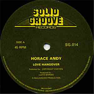 Horace Andy - Love Hangover / Serious Thing FLAC