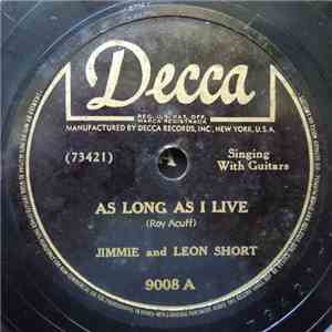 Jimmie And Leon Short - As Long As I Live / Could You Take Me Back FLAC