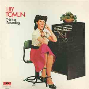 Lily Tomlin - This Is A Recording FLAC