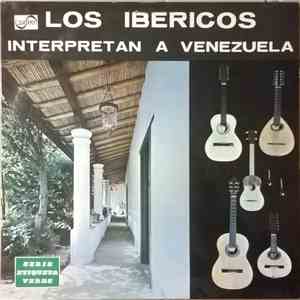 Los Ibericos - Interpretan A Venezuela FLAC