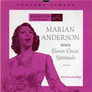 Marian Anderson / Franz Rupp - Marian Anderson Sings Eleven Great Spirituals FLAC
