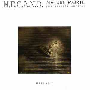 Mecano - Nature Morte (Naturaleza Muerta) FLAC
