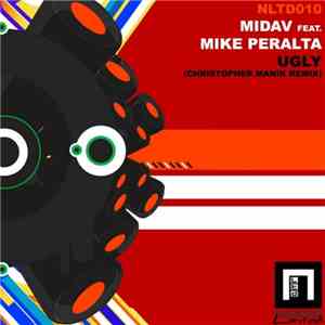 Midav Feat. Mike Peralta - Ugly (Christopher Manik Remix) FLAC