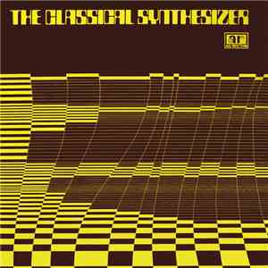 Mike Hankinson - The Classical Synthesizer FLAC