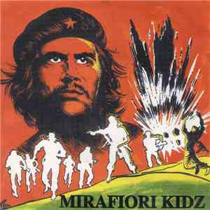 Mirafiori Kidz - Torneremo Sulla Langa FLAC