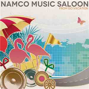 Namco - Namco Music Saloon ~ From Go Vacation FLAC