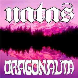 Natas / Dragonauta - Split FLAC