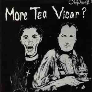 Ob Jay Da - More Tea Vicar? FLAC