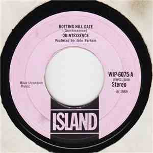Quintessence  - Notting Hill Gate FLAC