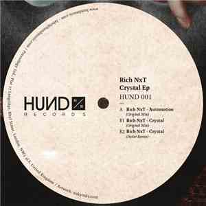 Rich NxT - Crystal EP FLAC