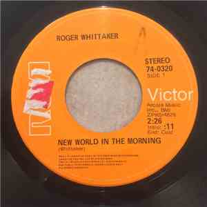 Roger Whittaker - New World In The Morning FLAC