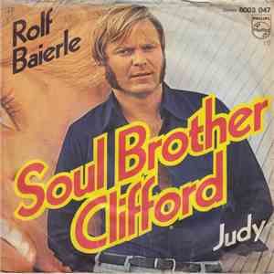 Rolf Baierle - Soul Brother Clifford / Judy FLAC