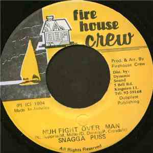 Snagga Puss - Nuh Fight Over Man FLAC