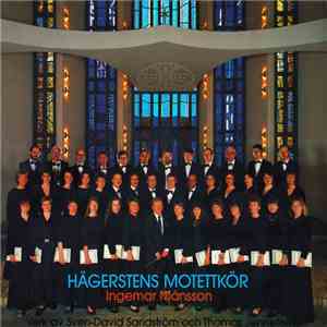 Sven-David Sandström, Thomas Jennefelt, Hägerstens Motettkör, Ingemar Månsson - Verk Av Sven-David Sandström Och Thomas Jennefelt FLAC