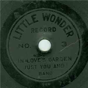 Unknown Artist - In Love's Garden Just You And Me FLAC