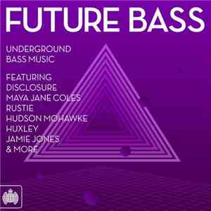 Various - Future Bass FLAC