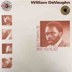 William DeVaughn - Be Thankful For What You Got FLAC