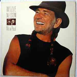 Willie Nelson - Me & Paul FLAC