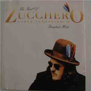 Zucchero - The Best Of Zucchero Sugar Fornaciari's - Greatest Hits FLAC