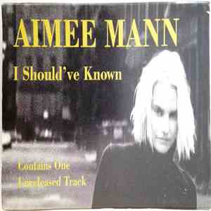 Aimee Mann - I Should've Known FLAC