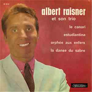 Albert Raisner et Son Trio - Le Canari FLAC