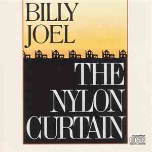 Billy Joel - The Nylon Curtain FLAC