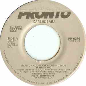 Carlos Lara - Enamorado Hasta Los Huesos FLAC
