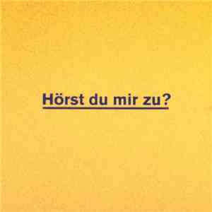 Die Nerven - Hörst Du Mir Zu? FLAC
