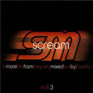 DJ Freddy - Scream Vol.3 FLAC