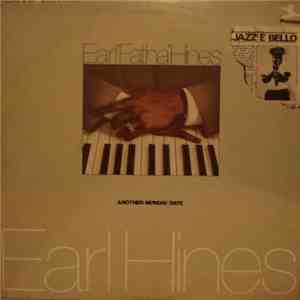 Earl "Fatha" Hines - Another Monday Date FLAC