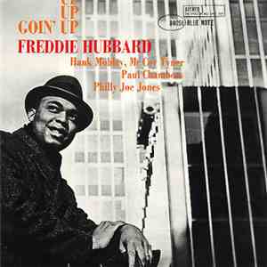 Freddie Hubbard - Goin' Up FLAC