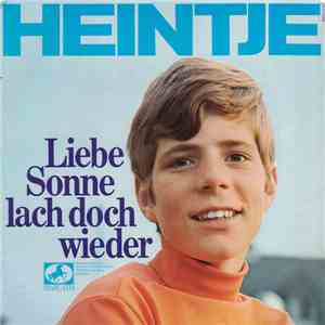 Heintje - Liebe Sonne, Lach Doch Wieder FLAC