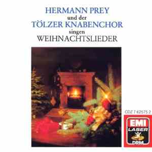Hermann Prey Und Der Tölzer Knabenchor - Hermann Prey Und Der Tölzer Knabenchor Singen Weihnachtslieder FLAC