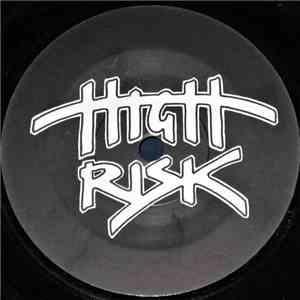 High Risk - Must Be Crazy FLAC