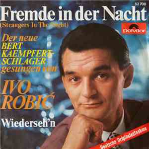 Ivo Robić - Fremde In Der Nacht (Strangers In The Night) FLAC
