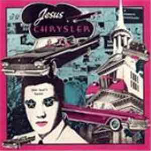 Jesus Chrysler  - This Year's Savior FLAC