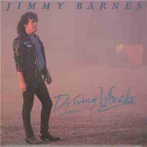 Jimmy Barnes - Driving Wheels FLAC