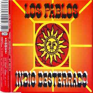 Los Pablos - Indio Desterrado FLAC