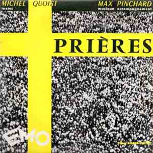 Max Pinchard, Michel Quoist - Prières FLAC