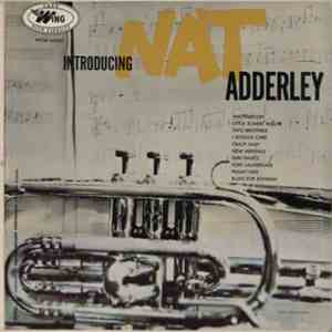 Nat Adderley - Introducing Nat Adderley FLAC
