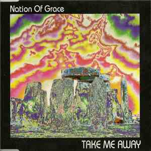 Nation Of Grace - Take Me Away FLAC