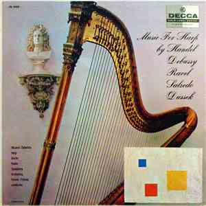 Nicanor Zabaleta , Harp / Handel, Debussy, Ravel, Salzedo, Dussek, Berlin Radio Symphony Orchestra, Ferenc Fricsay - Music For Harp FLAC