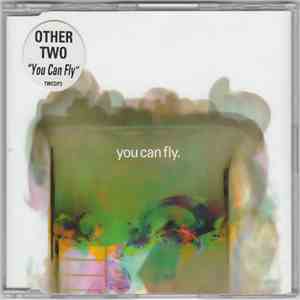 Other Two - You Can Fly FLAC