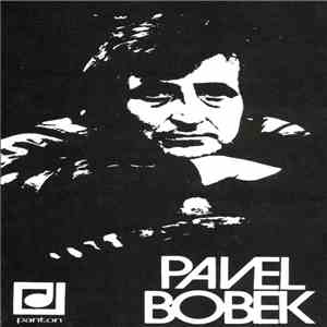 Pavel Bobek - Zkus Se Životu Dál Smát FLAC
