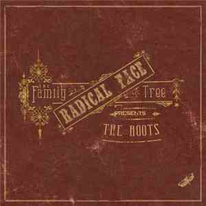 Radical Face - The Family Tree: The Roots FLAC